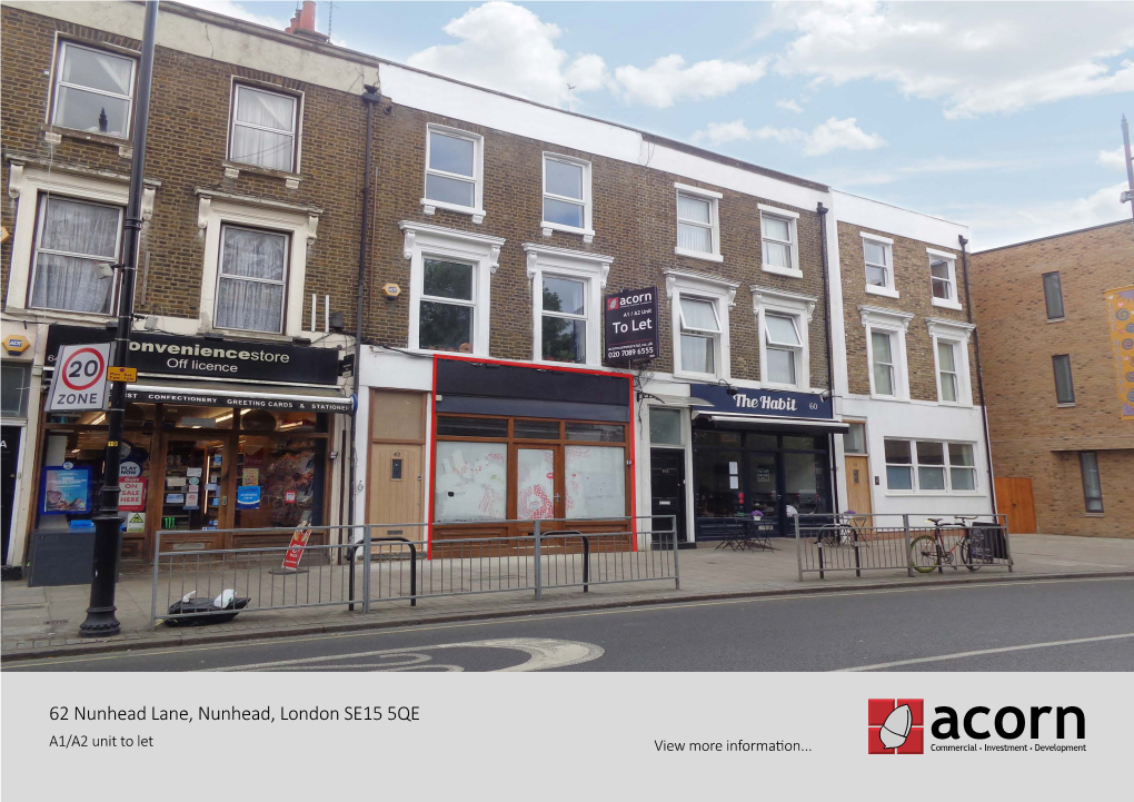 62 Nunhead Lane, Nunhead, London SE15 5QE A1/A2 Unit to Let View More Information