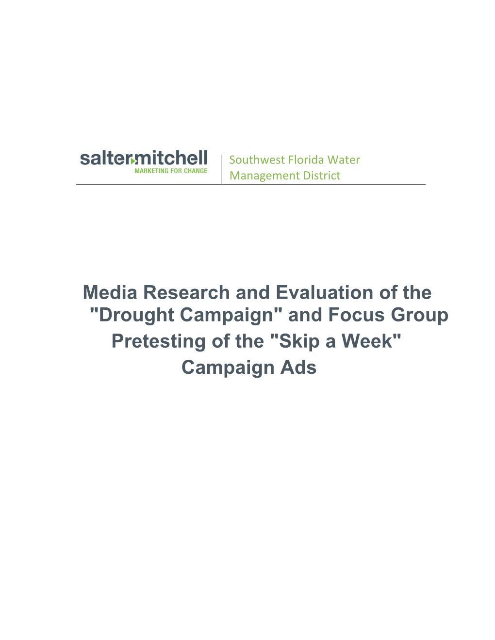 Drought Campaign Survey Final Report