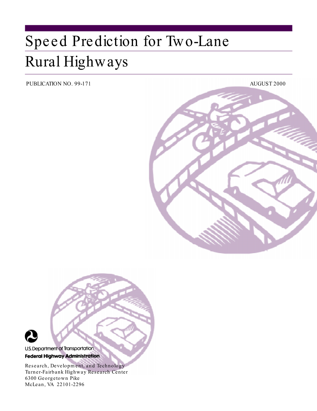 Speed Prediction for Two-Lane Rural Highways