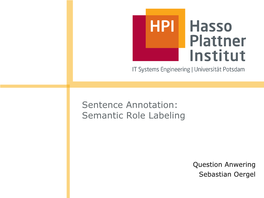 Sentence Annotation: Semantic Role Labeling