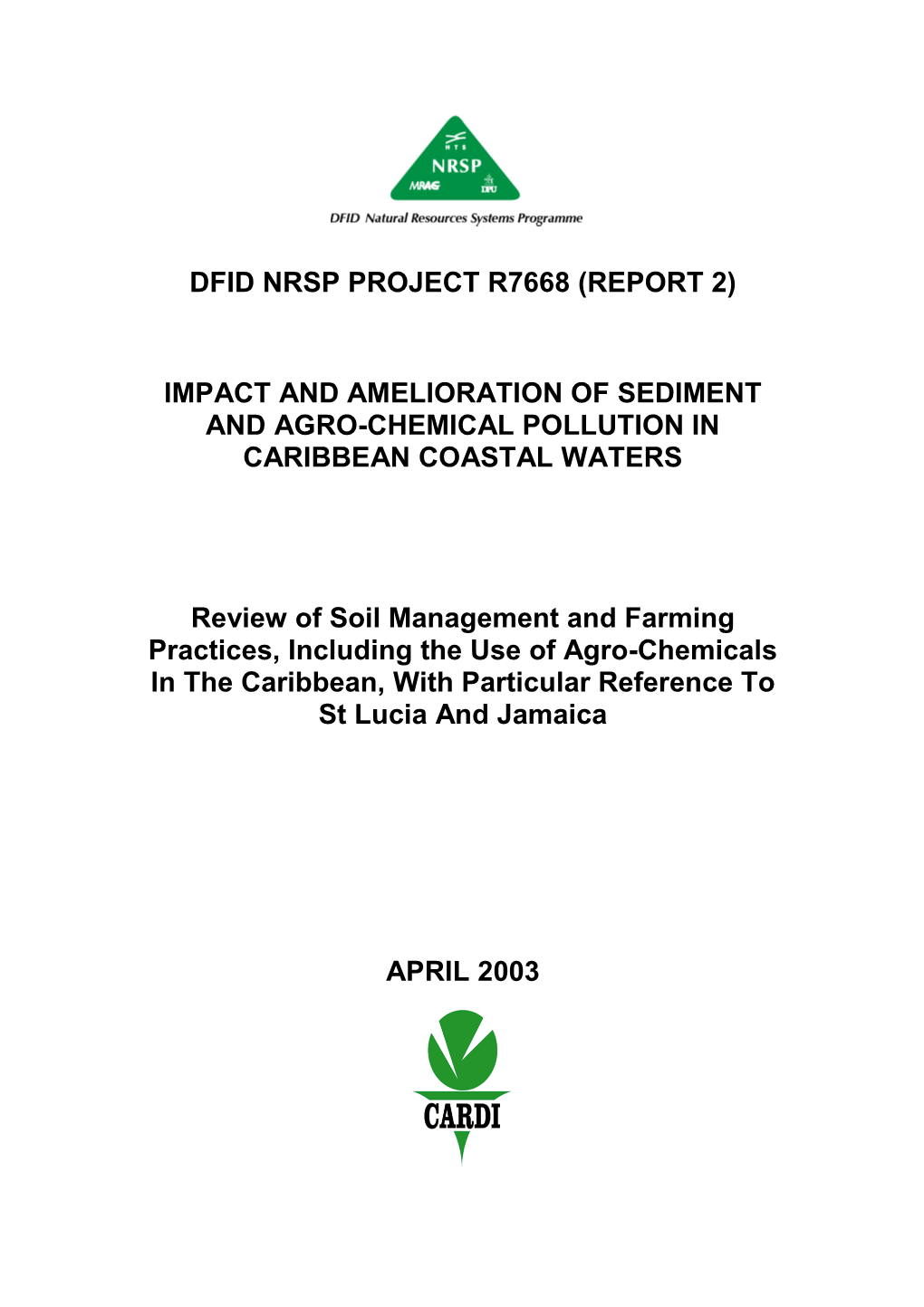 Dfid Nrsp Project R7668 (Report 2) Impact And