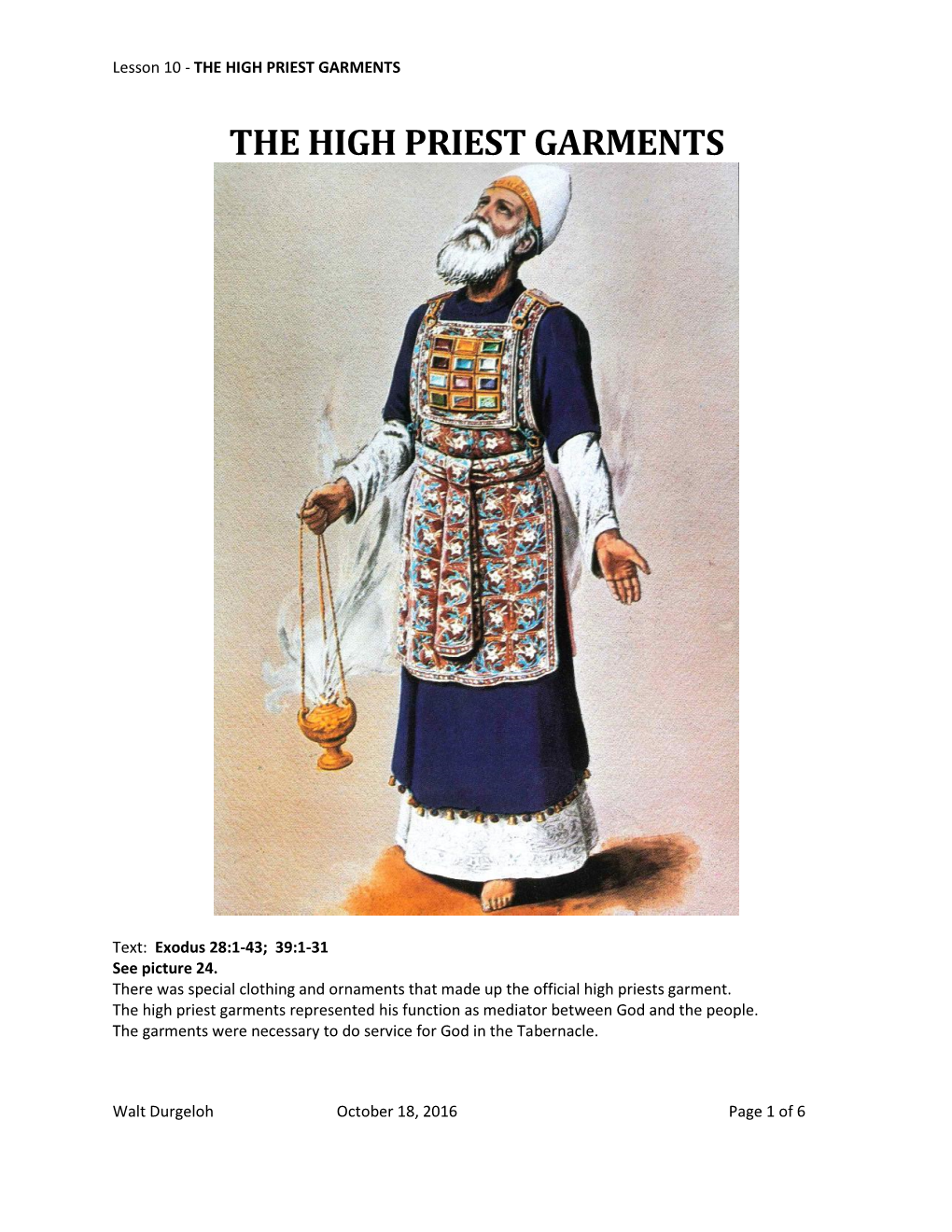 The High Priest Garments