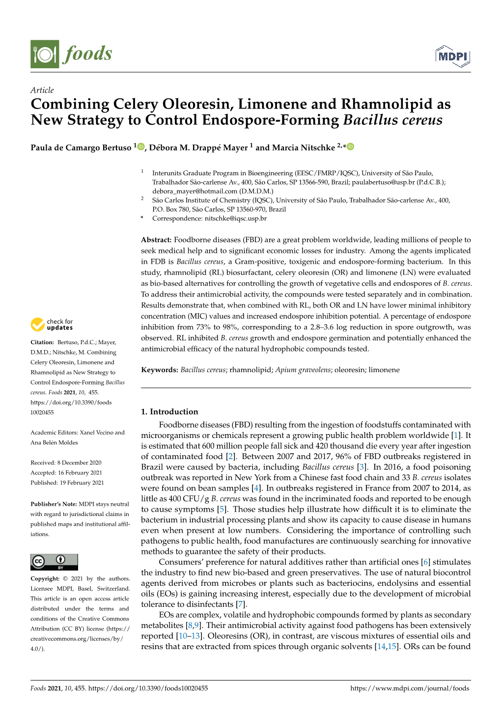 Combining Celery Oleoresin, Limonene and Rhamnolipid As New Strategy to Control Endospore-Forming Bacillus Cereus