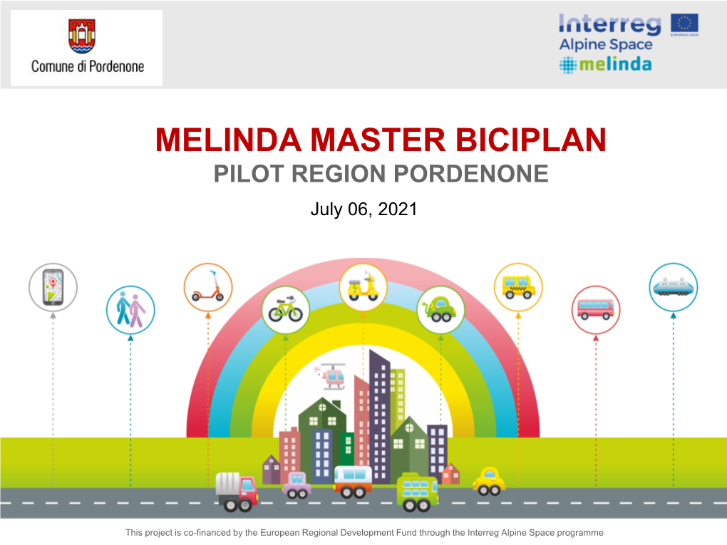 MELINDA Municipality of Pordenone Pilot Project Results