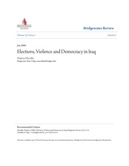 Elections, Violence and Democracy in Iraq Shaheen Mozaffar Bridgewater State College, Smozaffar@Bridgew.Edu