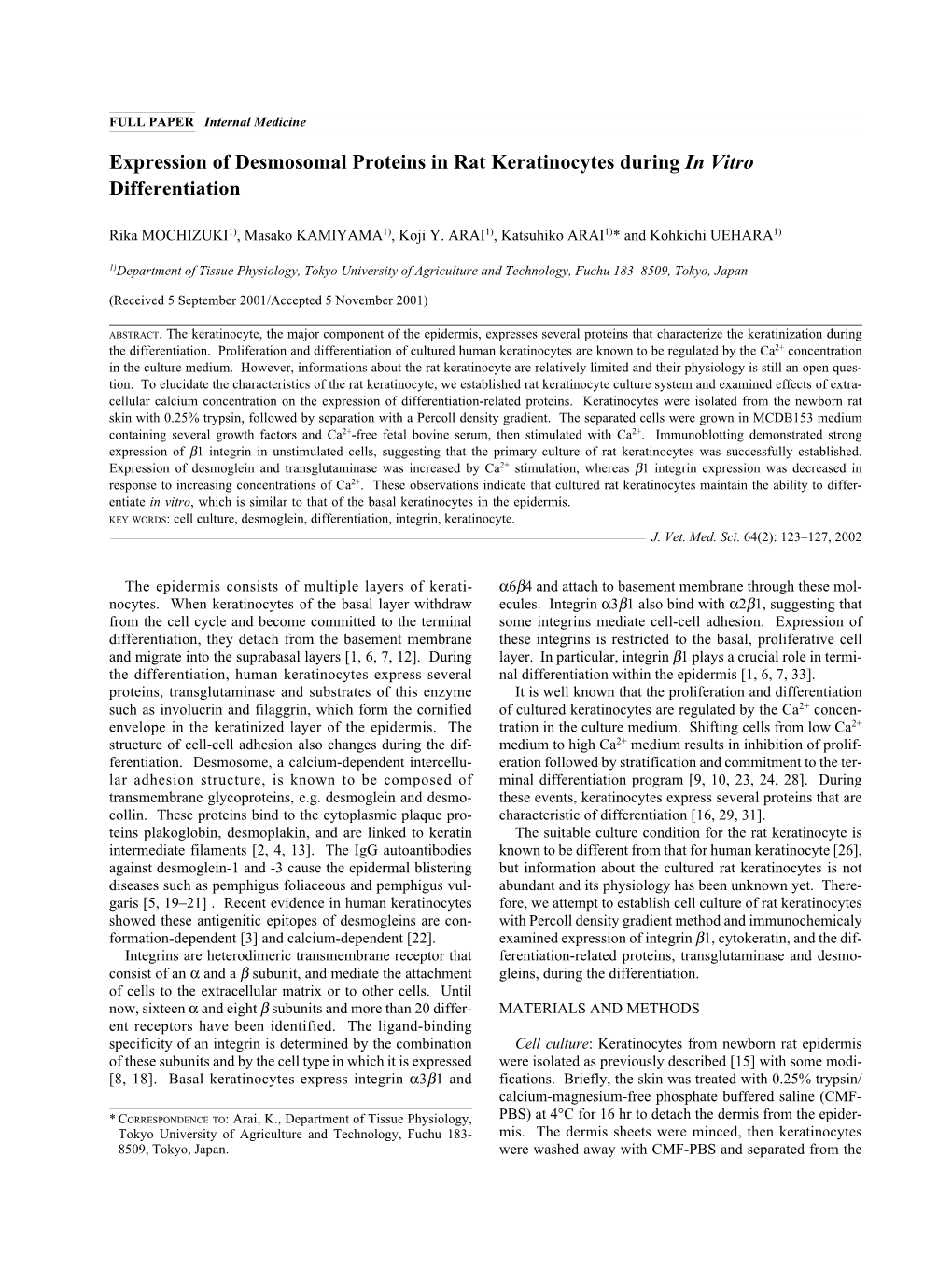 Expression of Desmosomal Proteins in Rat Keratinocytes During in Vitro Differentiation