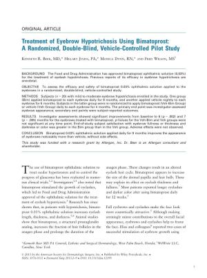 Treatment of Eyebrow Hypotrichosis Using Bimatoprost: a Randomized, Double-Blind, Vehicle-Controlled Pilot Study