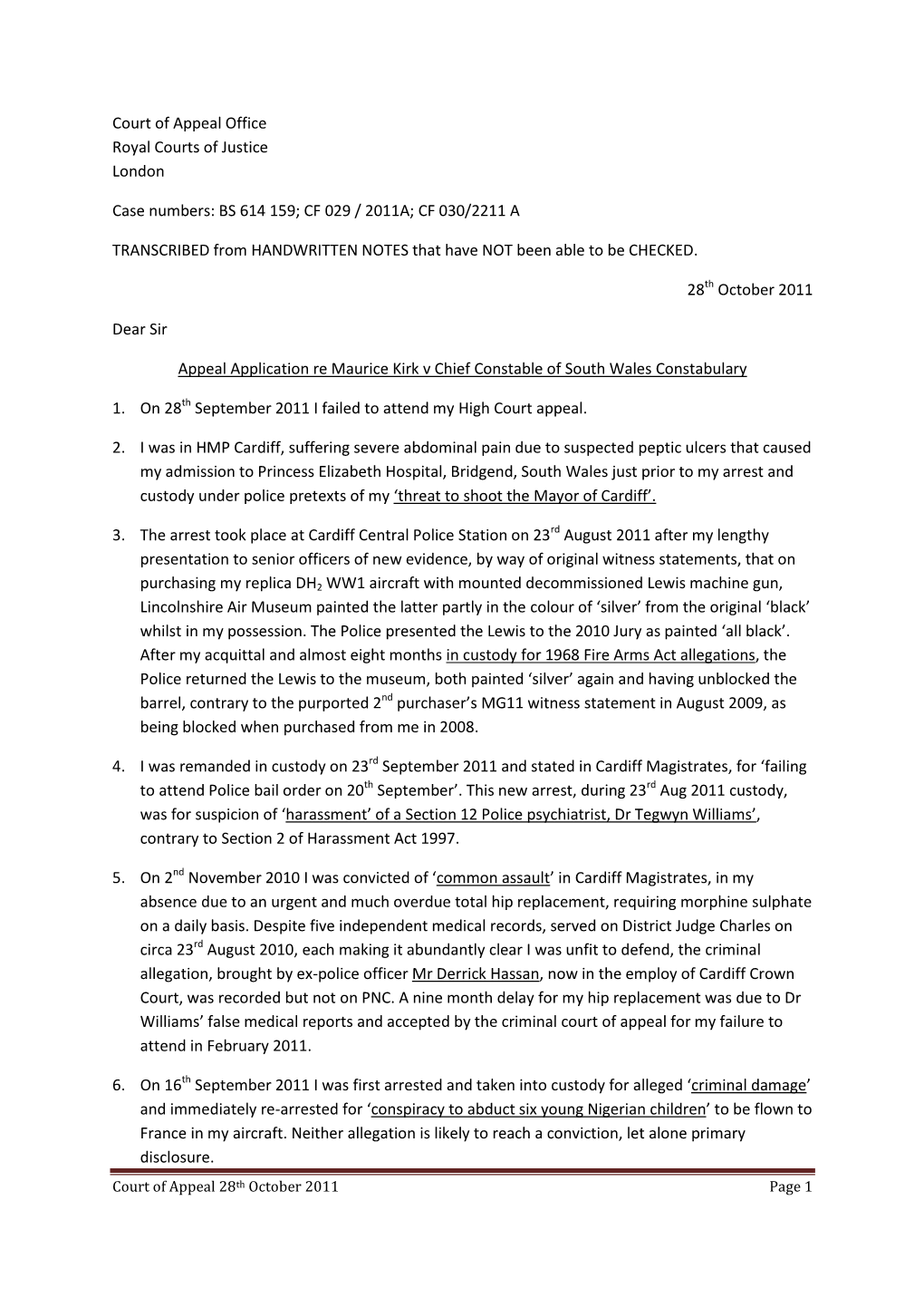 Court of Appeal Office Royal Courts of Justice London Case Numbers: BS