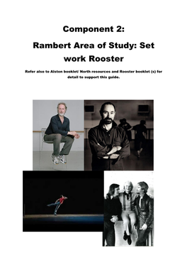 Rambert Area of Study: Set Work Rooster