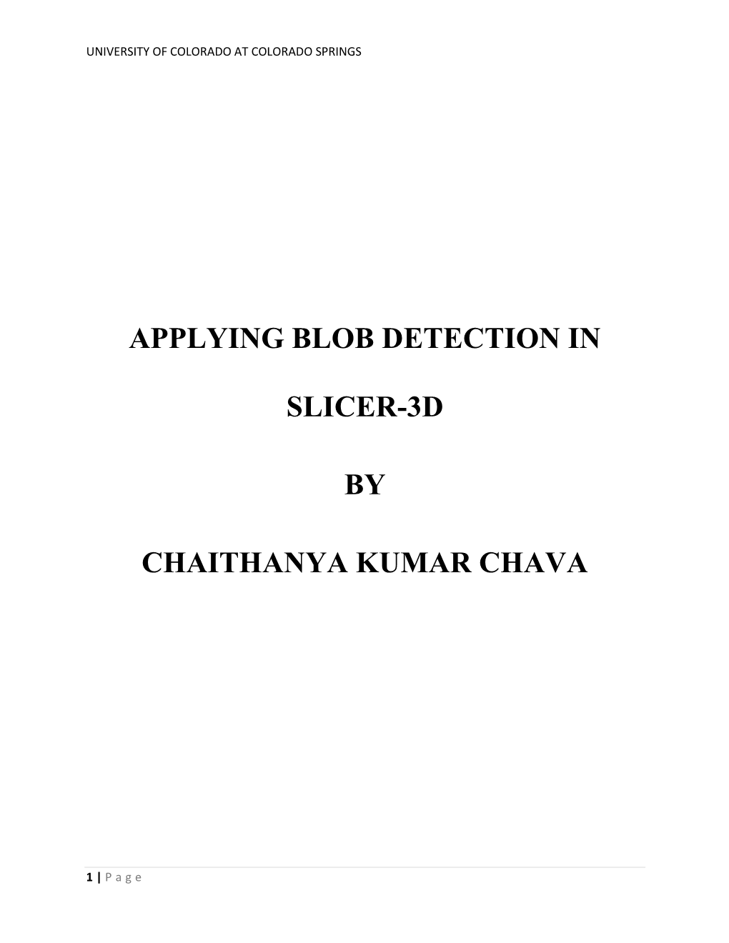 Applying Blob Detection in Slicer-3D by Chaithanya