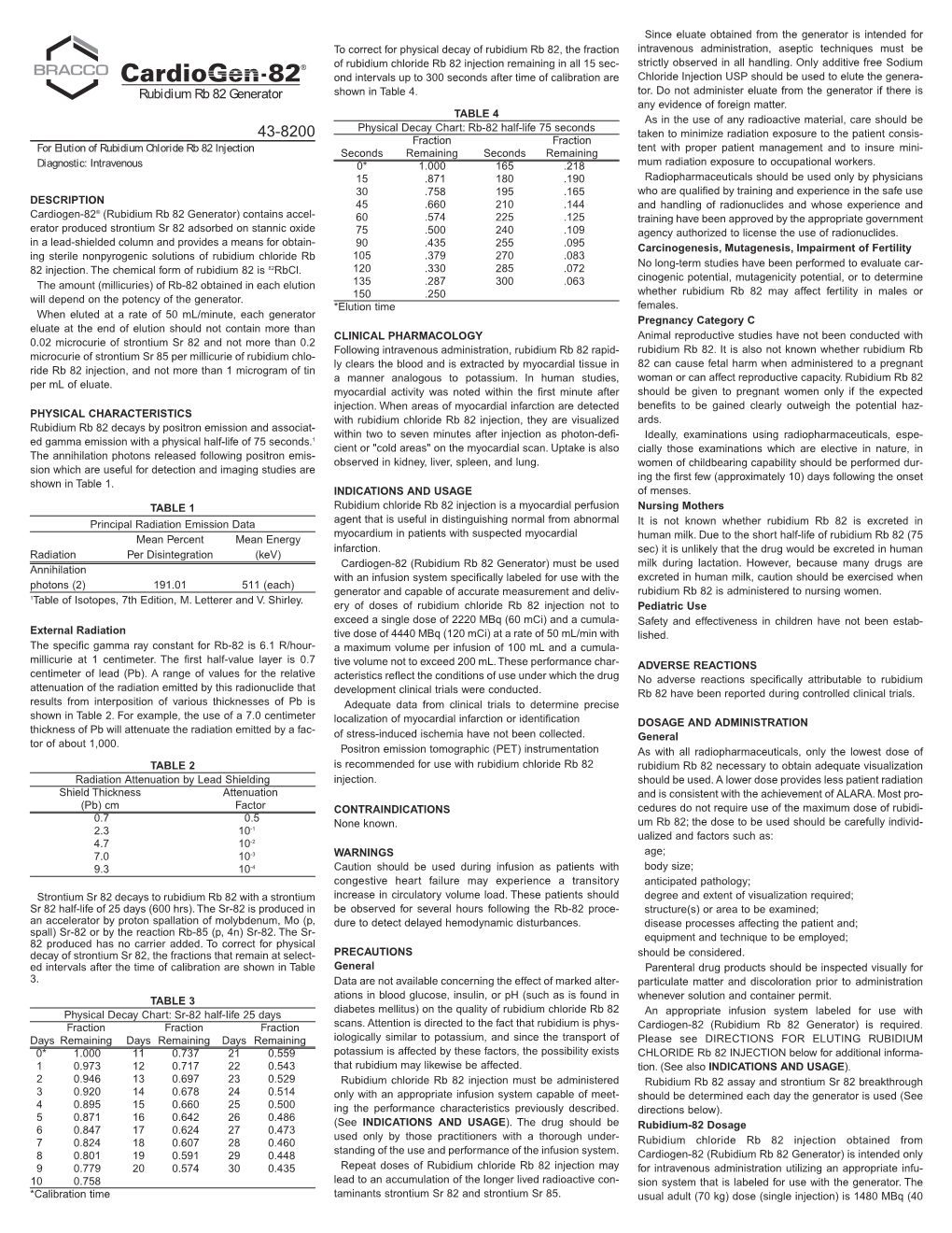 Rubidium Rb 82 Generator Shown in Table 4