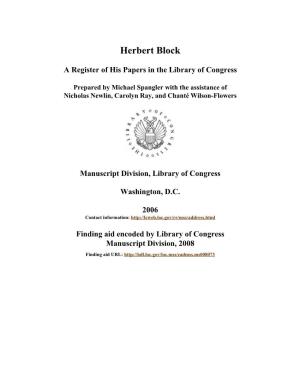 Herbert Block Papers [Finding Aid]. Library of Congress. [PDF Rendered