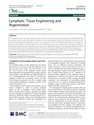 Lymphatic Tissue Engineering and Regeneration Laura Alderfer1, Alicia Wei1 and Donny Hanjaya-Putra1,2,3,4,5,6*