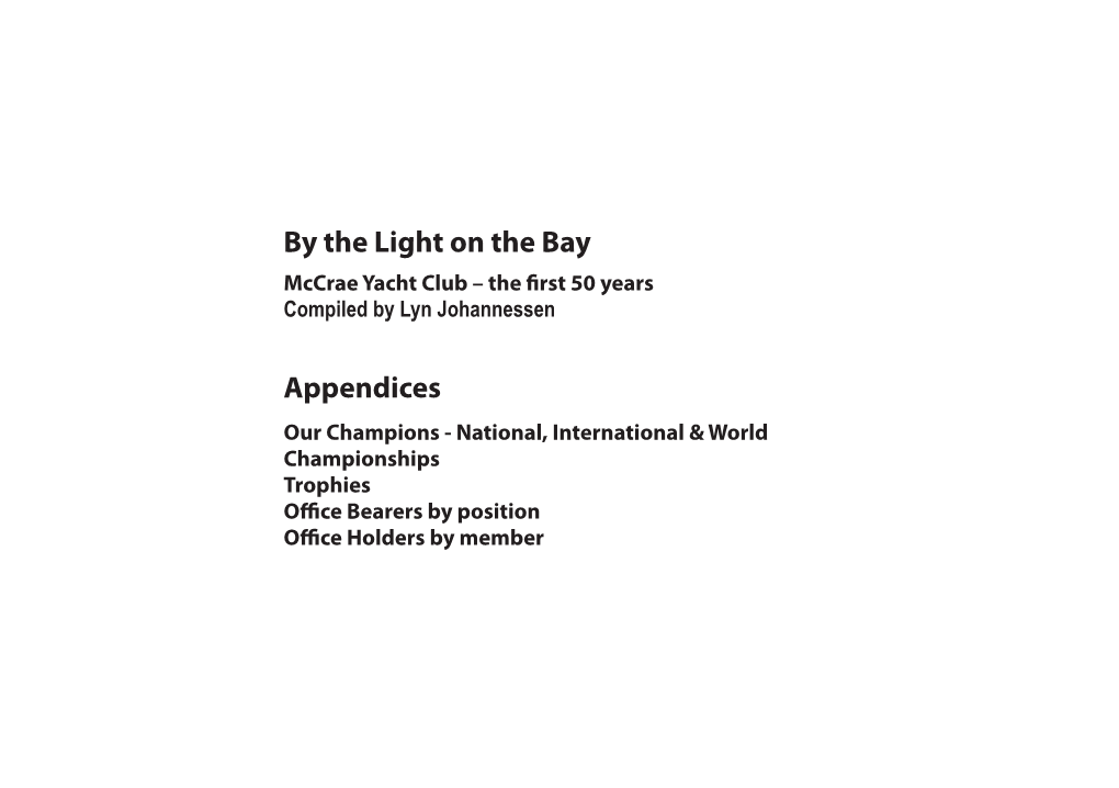 By the Light on the Bay Appendices