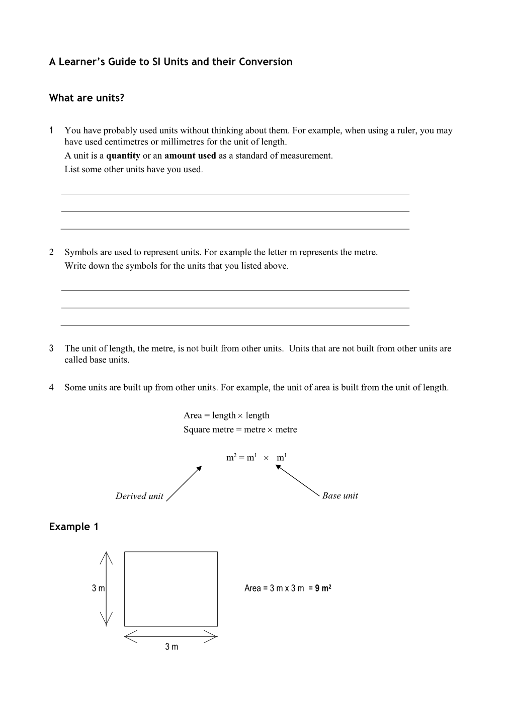 A Learner's Guide to SI Units and Their Conversion What Are Units?