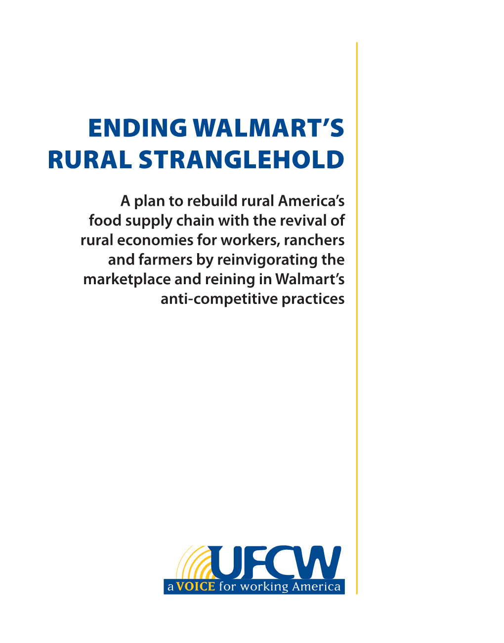 Ending Walmart's Rural Stranglehold