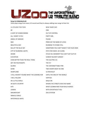 Song List (Alphabetical) Uzoo Plays Songs from Every U2 Record and They’Re Always Adding New Songs to Their List