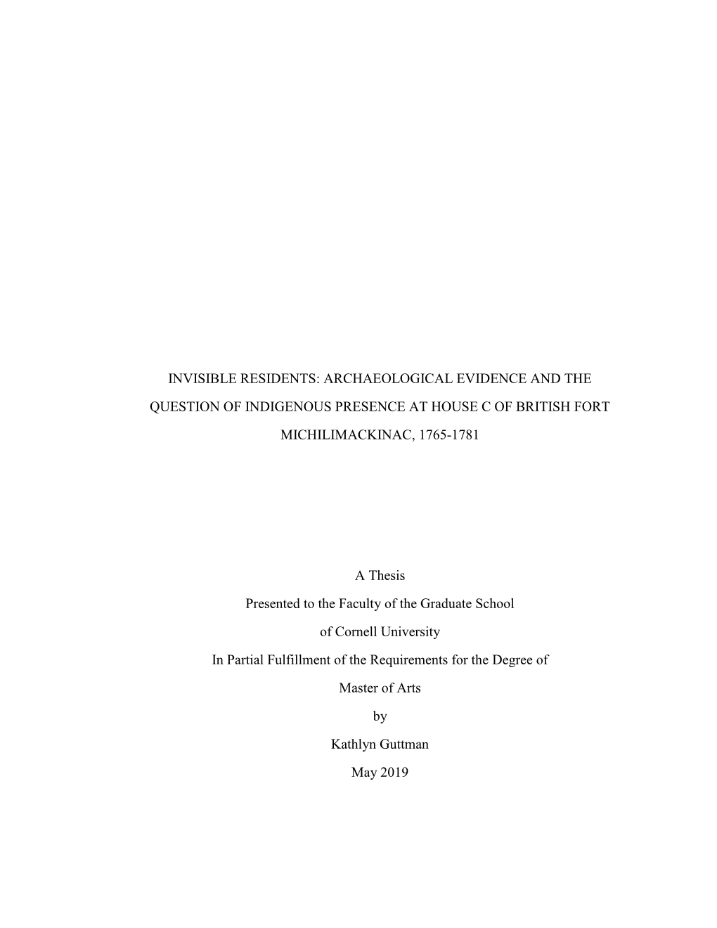 Archaeological Evidence and the Question of Indigenous Presence at House C of British Fort Michilimackinac, 1765-1781