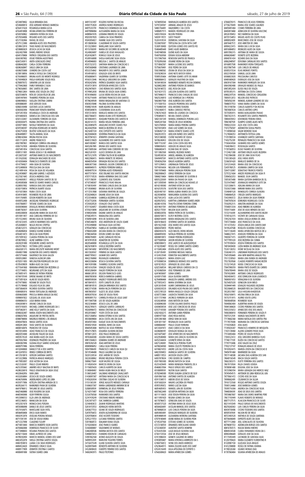 26 – São Paulo, 64 (139) Diário Oficial Da Cidade De São Paulo Sábado