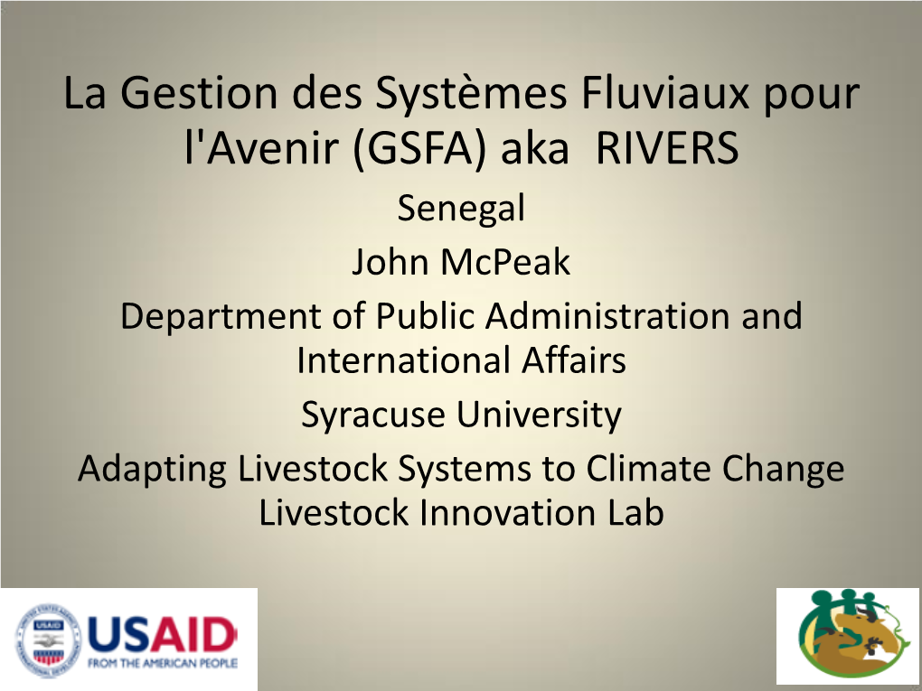 La Gestion Des Systèmes Fluviaux Pour L'avenir (GSFA)