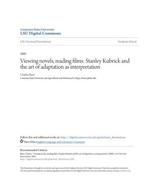 Viewing Novels, Reading Films: Stanley Kubrick and the Art of Adaptation As