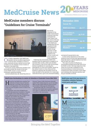 Medcruise Newsletter Issue 52 Nov 2016.Qxp 22/11/2016 14:48 Page 1
