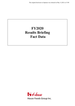 FY2020 Results Briefing Fact Data