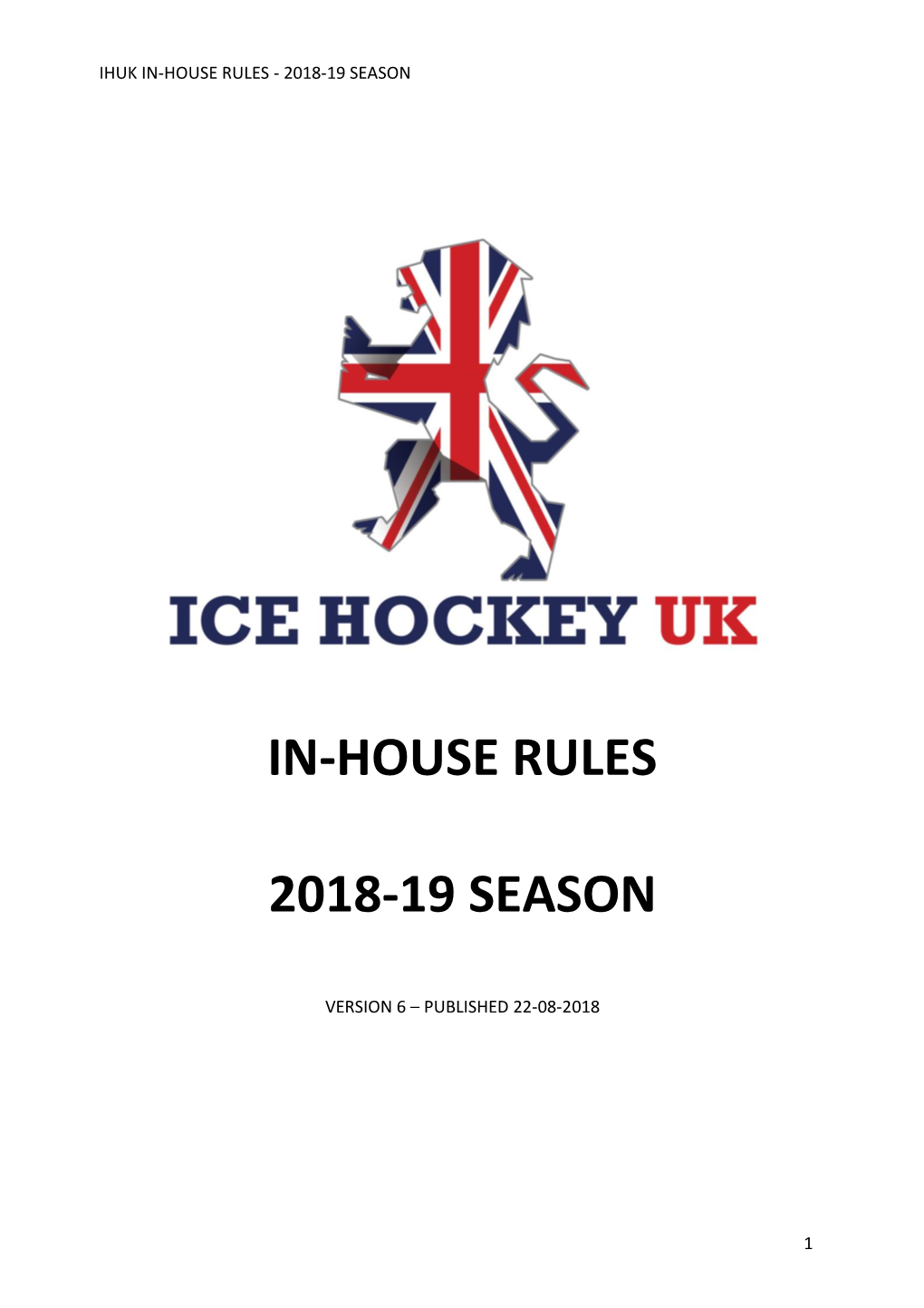 In-House Rules 2018-19 Season