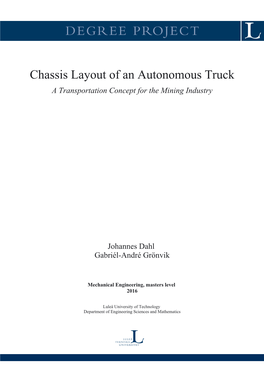 Chassis Layout of an Autonomous Truck a Transportation Concept for the Mining Industry