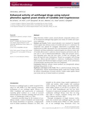 Enhanced Activity of Antifungal Drugs Using Natural Phenolics Against Yeast Strains of Candida and Cryptococcus N.C.G.Faria1, J.H