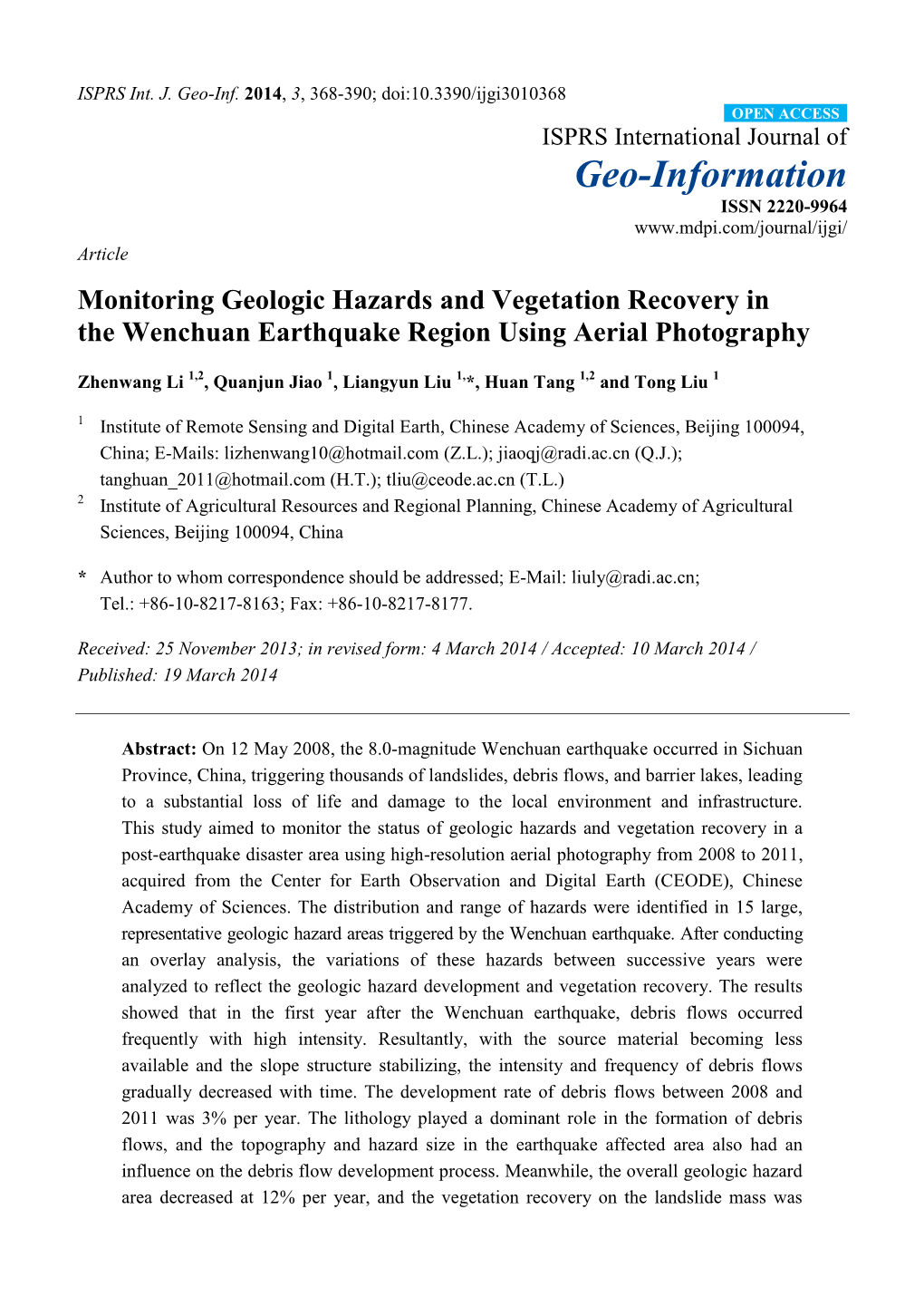 Monitoring Geologic Hazards and Vegetation Recovery in the Wenchuan Earthquake Region Using Aerial Photography