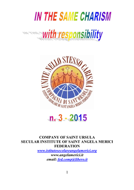 1 Company of Saint Ursula Secular Institute of Saint Angela Merici