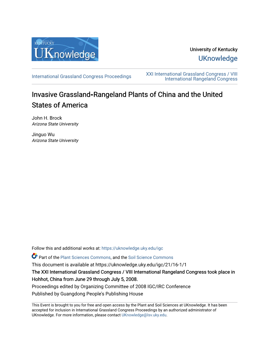 Invasive Grassland‐Rangeland Plants of China and the United States of America