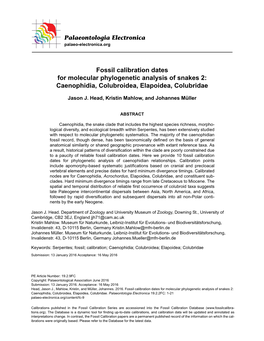 Fossil Calibration Dates for Molecular Phylogenetic Analysis of Snakes 2: Caenophidia, Colubroidea, Elapoidea, Colubridae