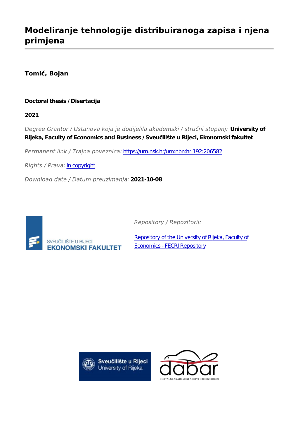 Modeliranje Tehnologije Distribuiranoga Zapisa I Njena Primjena