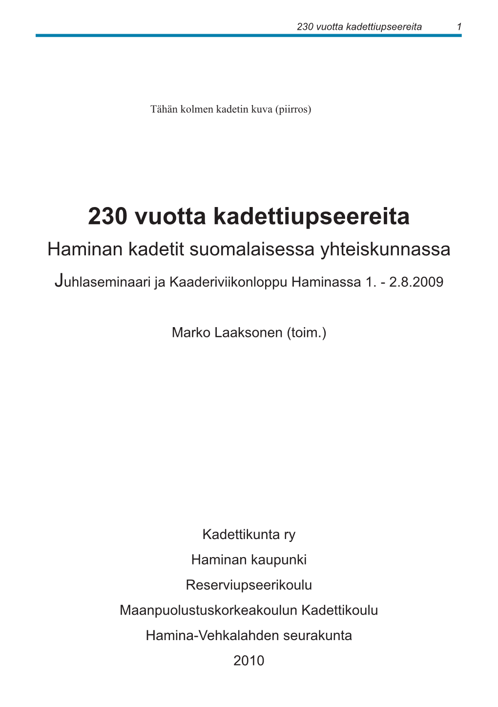 230 Vuotta Kadettiupseereita 1