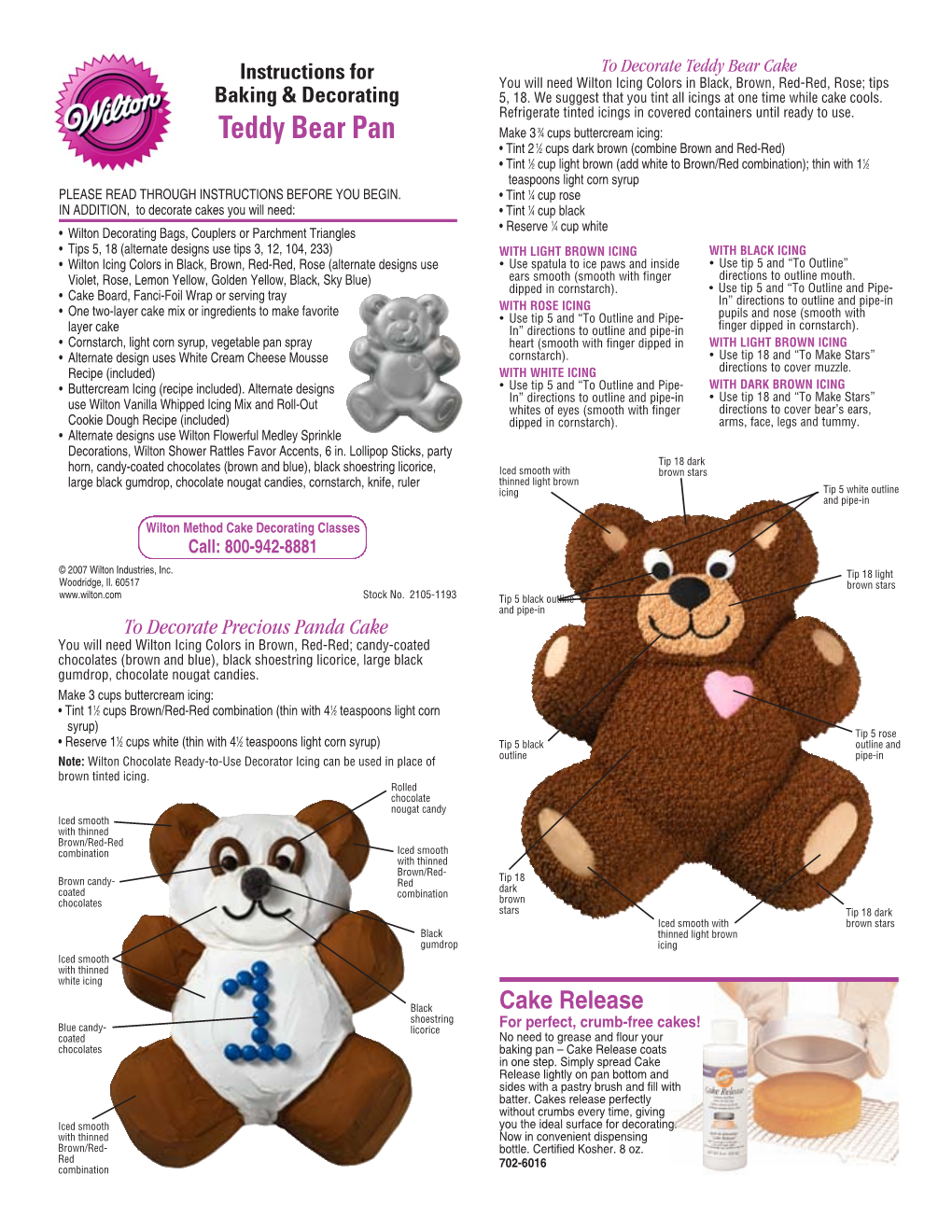 Teddy Bear Cake You Will Need Wilton Icing Colors in Black, Brown, Red-Red, Rose; Tips Baking & Decorating 5, 18