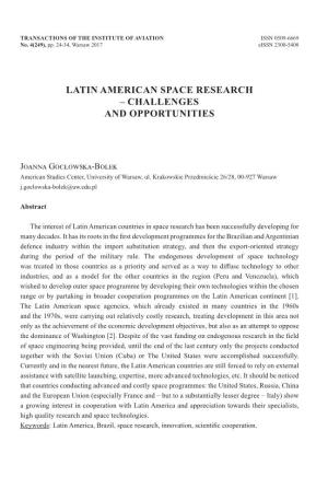 Latin American Space Research – Challenges and Opportunities