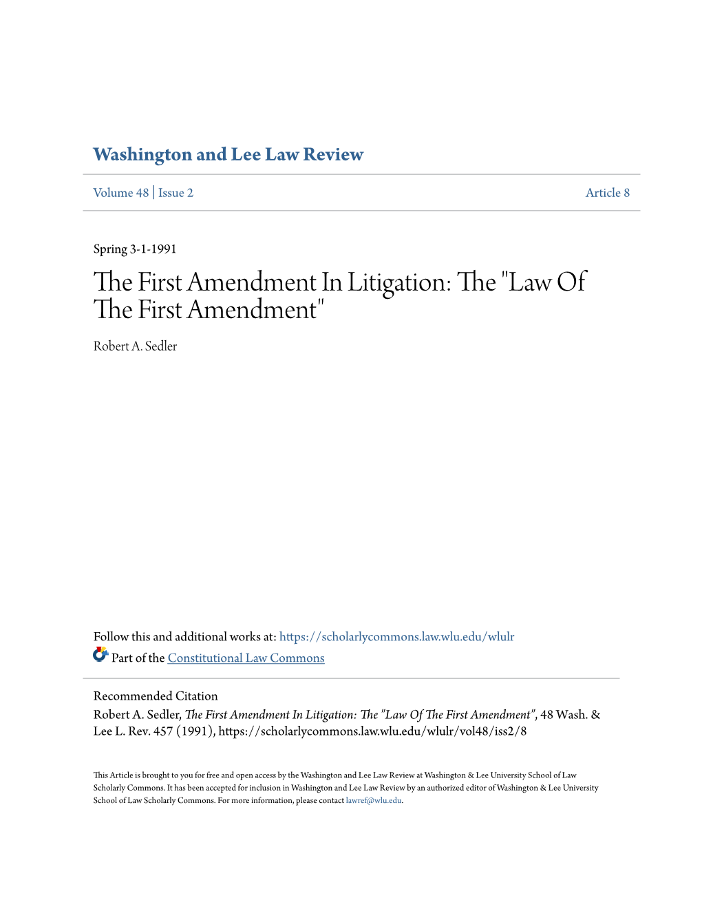The First Amendment in Litigation: the "Law of the First Amendment", 48 Wash