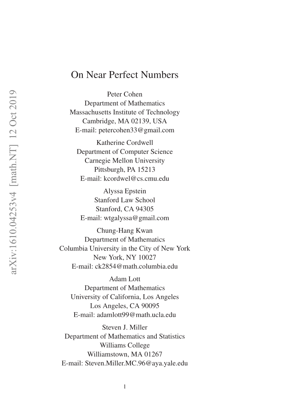 Arxiv:1610.04253V4 [Math.NT] 12 Oct 2019 on Near Perfect Numbers