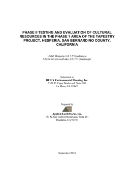Phase Ii Testing and Evaluation of Cultural Resources in the Phase 1 Area of the Tapestry Project, Hesperia, San Bernardino County, California
