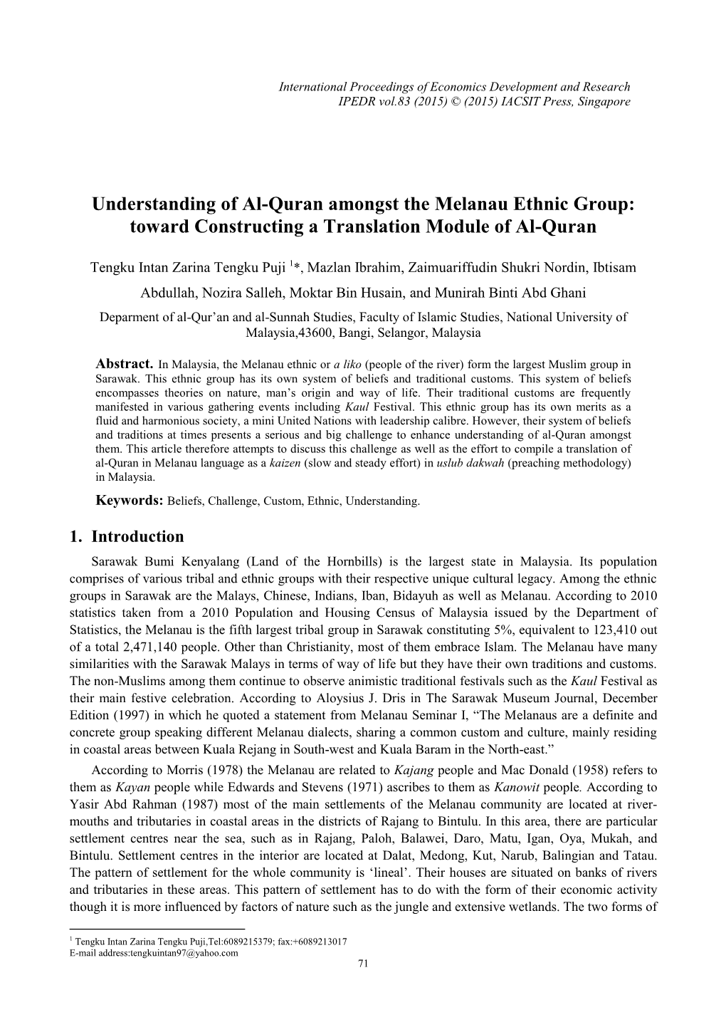 Understanding of Al-Quran Amongst the Melanau Ethnic Group: Toward Constructing a Translation Module of Al-Quran