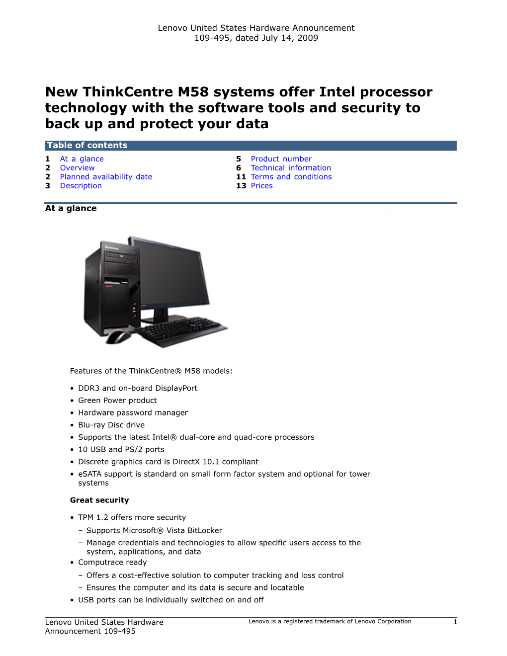 New Thinkcentre M58 Systems Offer Intel Processor Technology with the Software Tools and Security to Back up and Protect Your Data