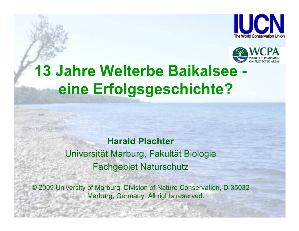 13 Jahre Welterbe Baikalsee - Eine Erfolgsgeschichte?