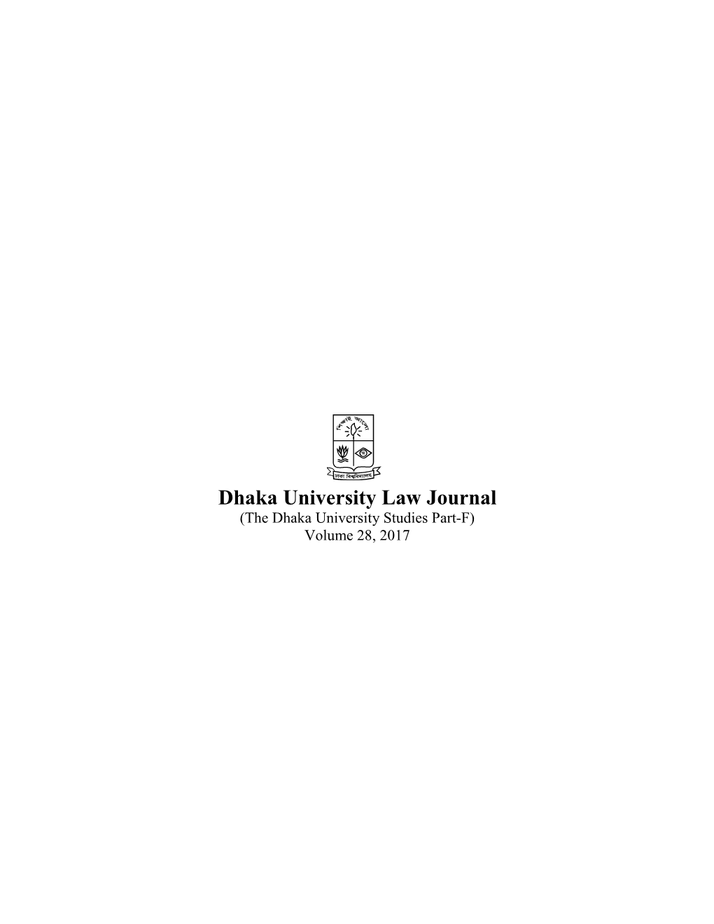 Dhaka University Law Journal (The Dhaka University Studies Part-F) Volume 28, 2017