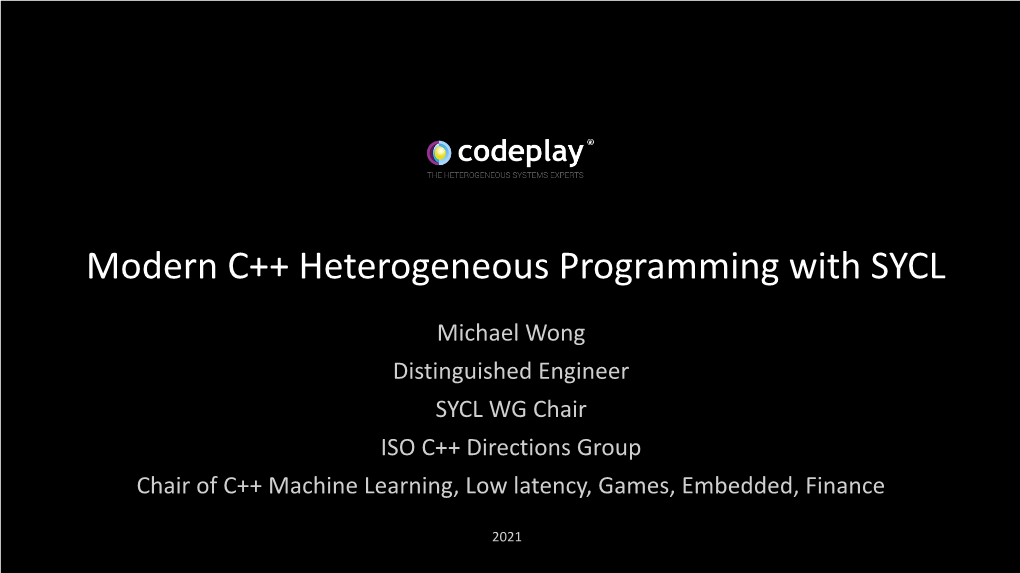 Modern C++ Heterogeneous Programming with SYCL