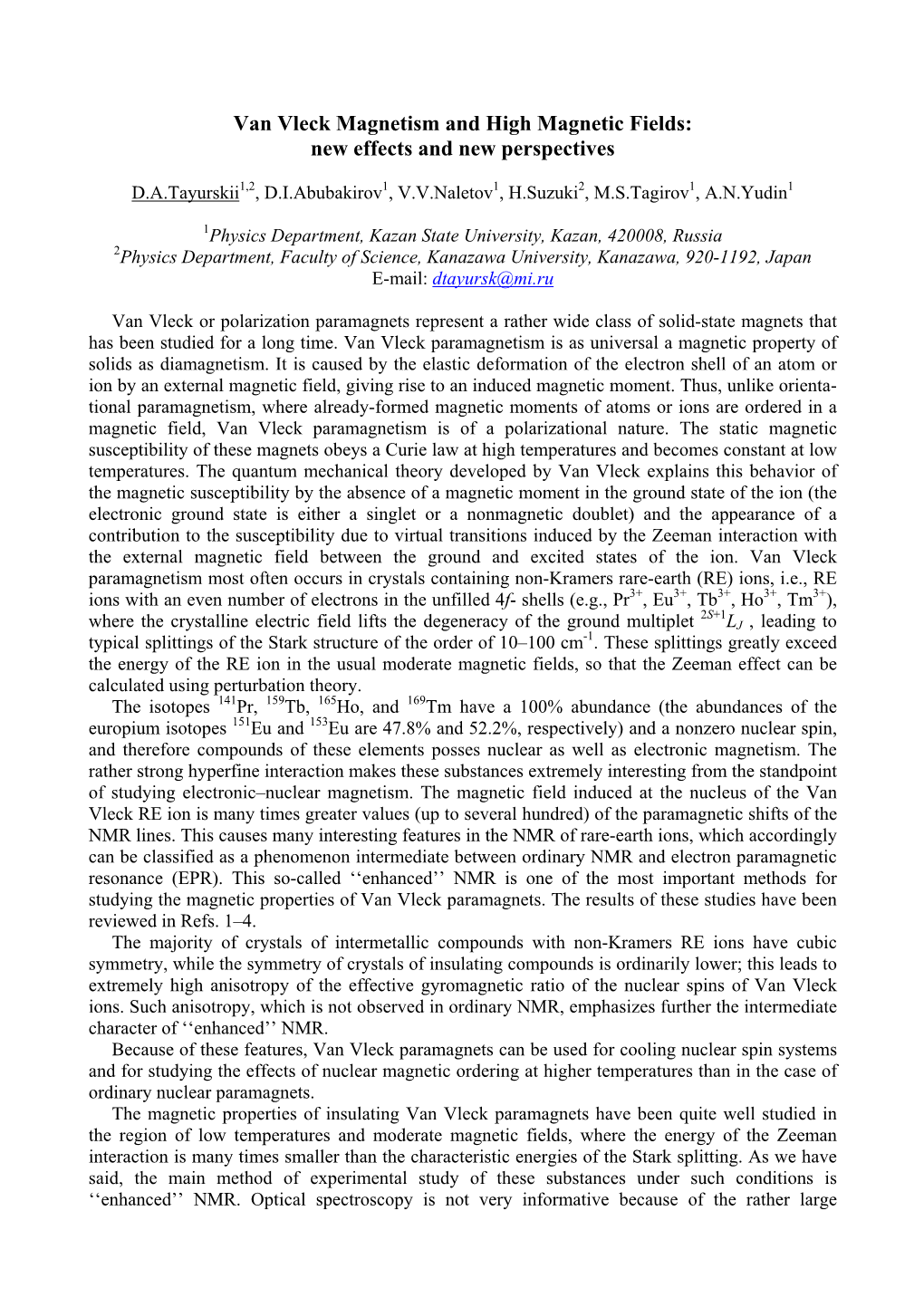 Van Vleck Magnetism and High Magnetic Fields: New Effects and New Perspectives