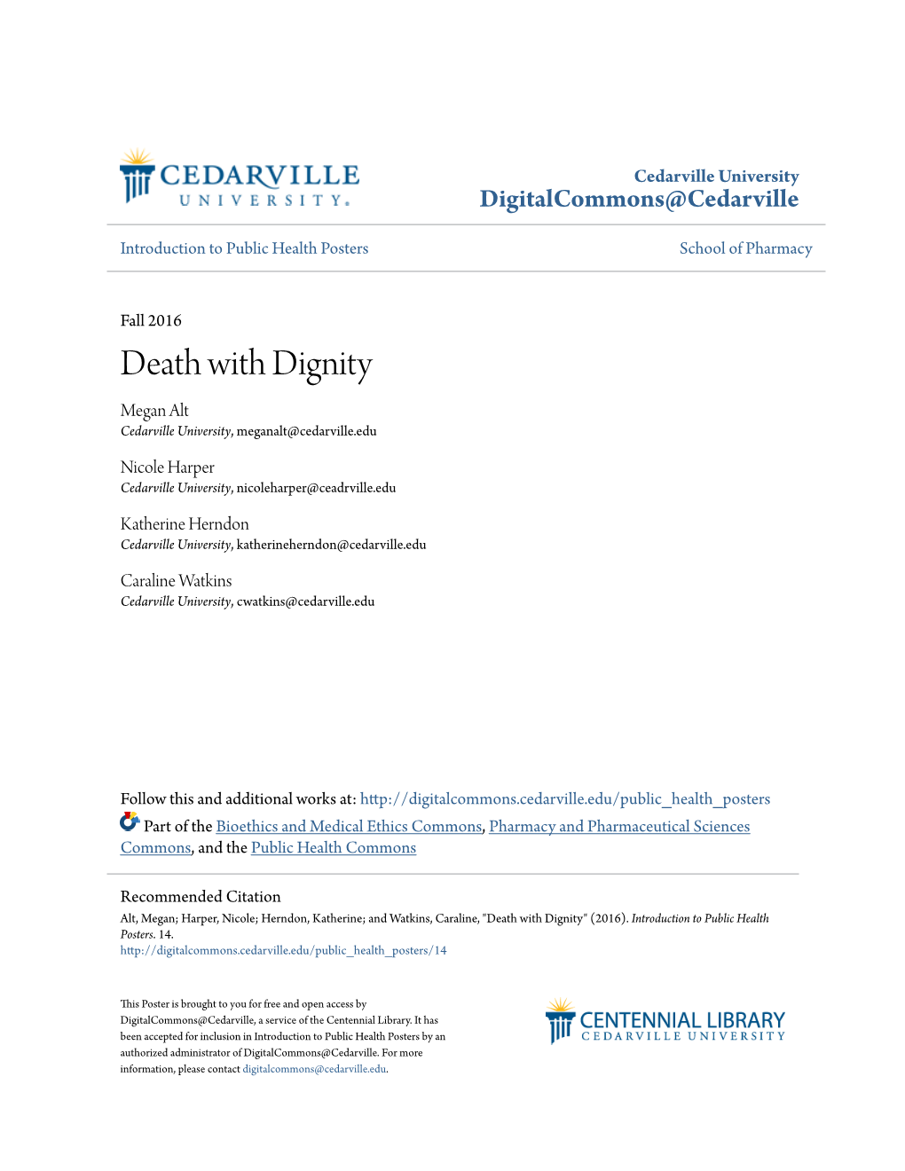 Death with Dignity Megan Alt Cedarville University, Meganalt@Cedarville.Edu