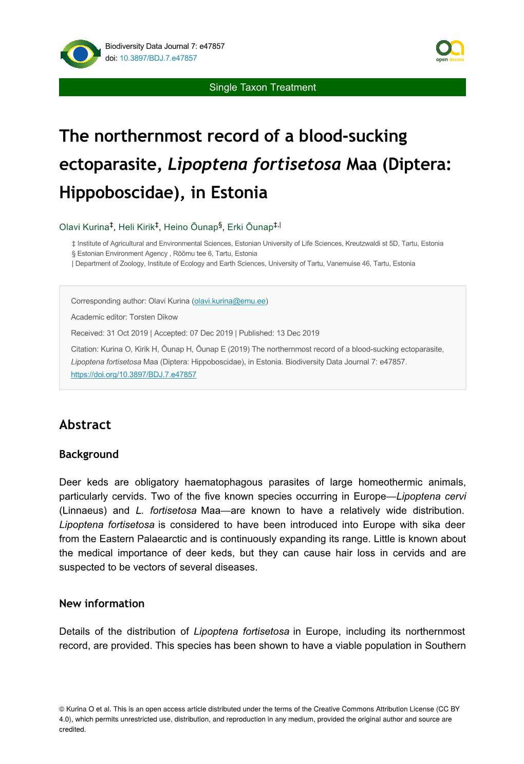 The Northernmost Record of a Blood-Sucking Ectoparasite, Lipoptena Fortisetosa Maa (Diptera: Hippoboscidae), in Estonia