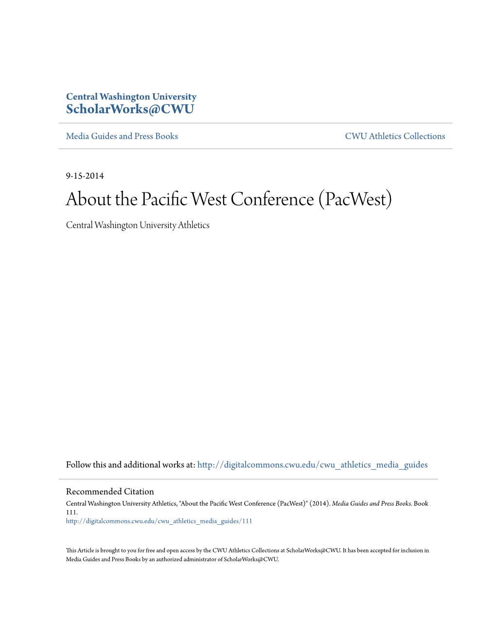 About the Pacific West Conference (Pacwest)